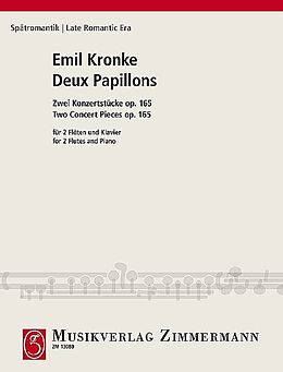 Emil Kronke Notenblätter 2 Papillons op.165