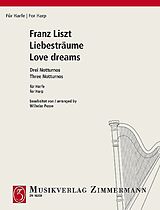 Franz Liszt Notenblätter Liebesträume 3 Notturnos für Harfe