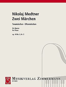 Nikolai Karlowitsch Medtner Notenblätter 2 Märchen op.48