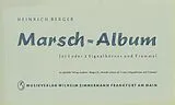 Heinrich Berger Notenblätter Marschalbum für 1 oder 2 Signalhörner und Trommel