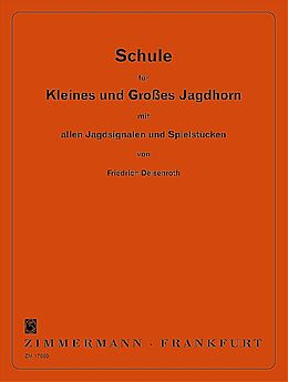 Friedrich Deisenroth Notenblätter Schule für Jagdhorn