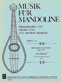 Heinrich Konietzny Notenblätter Ochiana Suite für Mandoline