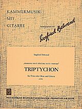 Siegfried Behrend Notenblätter Triptychon für Flöte (Oboe) und