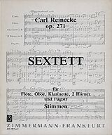 Carl Reinecke Notenblätter Sextett B-Dur op.271 für Flöte