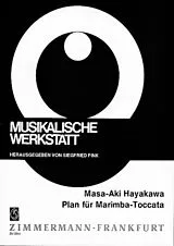 Masa Aki Hayakawa Notenblätter PLAN FUER MARIMBA-TOCCATA