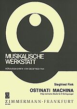Siegfried Fink Notenblätter Ostinati machina poly-metrische
