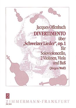 Jacques Offenbach Notenblätter Divertimento über Schweizer Lieder op.1