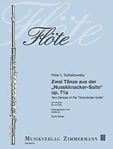 Peter Iljitsch Tschaikowsky Notenblätter 2 Tänze aus der Nussknacker-Suite op.71a