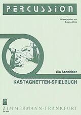 Ria Schneider Notenblätter Kastagnetten-Spielbuch