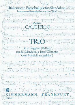 Prospero Cauciello Notenblätter Trio D-Dur für 2 Mandolinen und Bc