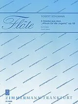 Robert Schumann Notenblätter 8 Stücke aus dem Album für die