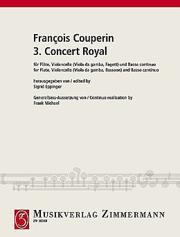 Francois (le grand) *1668 Couperin Notenblätter 3. Concert Royal für Flöte, Violoncello (Viola da gamba, Fagott)