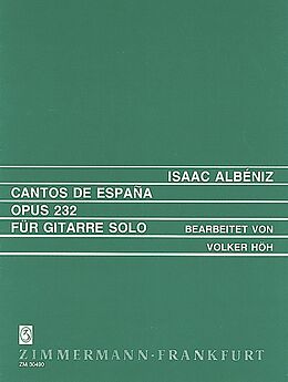 Isaac Manuel Albéniz Notenblätter Cantos de Espana op. 232