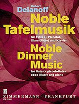 Robert Delanoff Notenblätter Noble Tafelmusik für Flöte