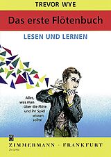Trevor Wye Notenblätter Das erste Flötenbuch - Lesen und Lernen