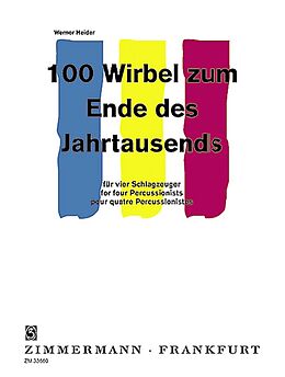 Werner Heider Notenblätter 100 Wirbel zum Ende des Jahr