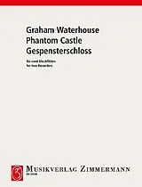 Graham Waterhouse Notenblätter Phantom Castle