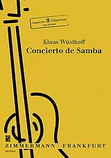 Klaus Wüsthoff Notenblätter Concierto de Samba für 4 Gitarren