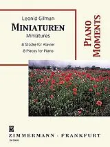 Leonid Gilman Notenblätter Miniatures - 8 Stücke