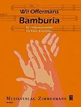 Wil Offermans Notenblätter Bamburia