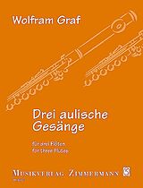 Wolfram Graf Notenblätter 3 aulische Gesänge op.150
