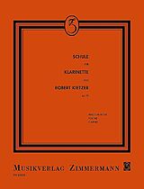 Robert Kietzer Notenblätter Schule für Klarinette op.79