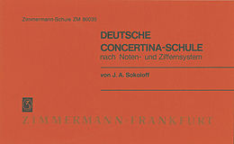J.A. Sokoloff Notenblätter Deutsche Concertina-Schule nach Noten- und Ziffernsystem