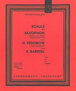 N. Fedorow Notenblätter Schule für Saxophon (Sopran, Alt, Tenor, Bariton und Bass)