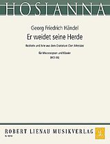 Georg Friedrich Händel Notenblätter Er weidet seine Herde (aus Der Messias)