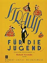 Johann (Sohn) Strauss Notenblätter Strauss für die Jugend Band 3