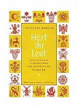 Felicitas Kukuck Notenblätter Hört ihr Leut - Alte und neue Kinderlieder