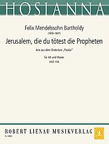 Felix Mendelssohn-Bartholdy Notenblätter Jerusalem die du tötest die Propheten (aus Paulus)
