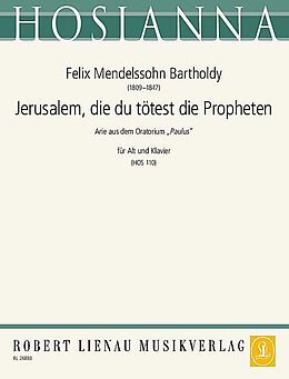 Felix Mendelssohn-Bartholdy Notenblätter Jerusalem die du tötest die Propheten (aus Paulus)
