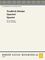 Friedrich Metzler Notenblätter Quartett - für 4 Violoncelli