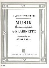 Hubert Pfeiffer Notenblätter Musik für eine unbegleitete A-Klarinette