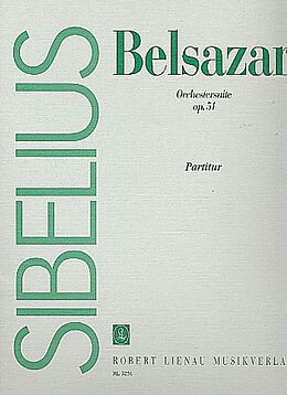 Jean Sibelius Notenblätter Belsazar op.51 Suite