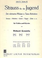 Johann (Sohn) Strauss Notenblätter Strauss für die Jugend Band 3