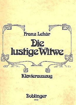 Franz Lehár Notenblätter Die lustige Witwe