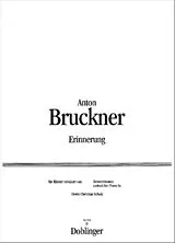 Anton Bruckner Notenblätter Erinnerung