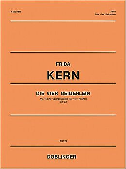 Frida Kern Notenblätter Die vier Geigerlein op.73