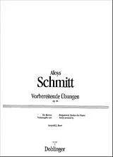 Aloys Schmitt Notenblätter Vorbereitende Übungen op.16