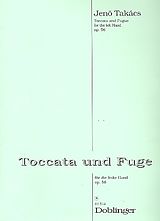 Jenö Takacs Notenblätter Toccata und Fuge op.56 für die