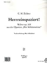 Carl Michael Ziehrer Notenblätter Hereinspaziert op.518Walzer