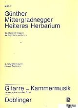 Günther Mittergradnegger Notenblätter Heiteres Herbarium