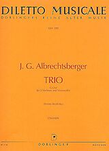 Johann Georg Albrechtsberger Notenblätter Trio G-Dur für 2 Violinen