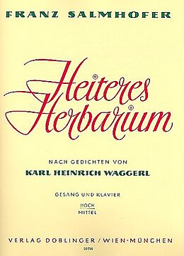 Franz Salmhofer Notenblätter Heiteres Herbarium für hohe