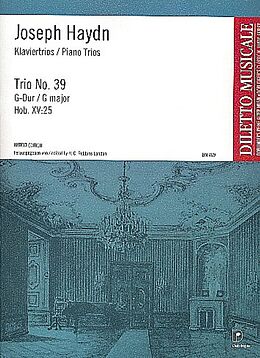 Franz Joseph Haydn Notenblätter Klaviertrio G-Dur Nr.39 Hob.XV-25