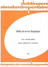 Hermann Leopoldi Notenblätter Schön ist so ein Ringelspielfür Gesang