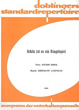 Hermann Leopoldi Notenblätter Schön ist so ein Ringelspielfür Gesang