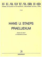 Hans Ulrich Staeps Notenblätter Präludium